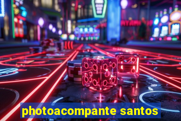 photoacompante santos